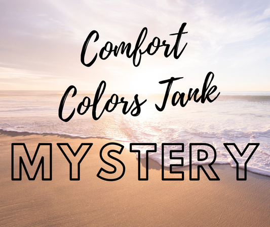 COMFORT COLORS TANKS-MYSTERY/VINYL- PRE ORDER
